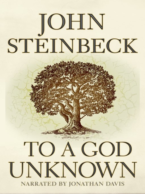 Title details for To a God Unknown by John Steinbeck - Wait list